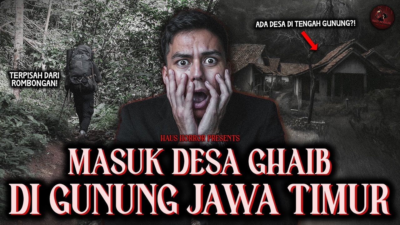 PENDAKI KEPISAH DARI ROMBONGAN DAN MASUK KE DESA ANEH DI TENGAH HUTAN | HH #207