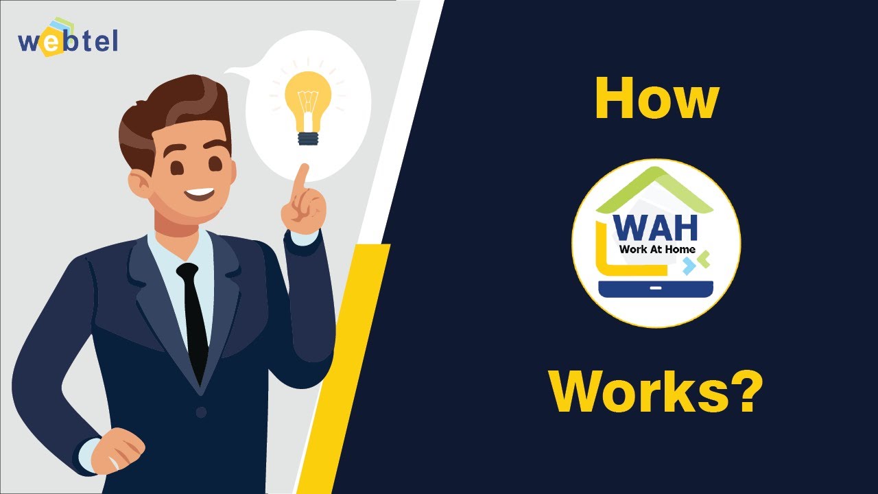 #WorkAtHome | How #WAH Works?
