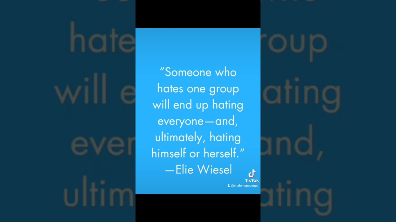 Elie Wiesel Quote 