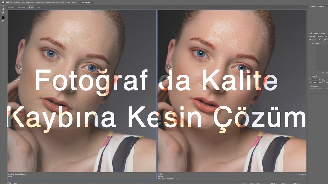 Sosyal Medya için Photoshop da Kalite Kaybı Yaşamadan Fotoğraf Nasıl Kaydedilir