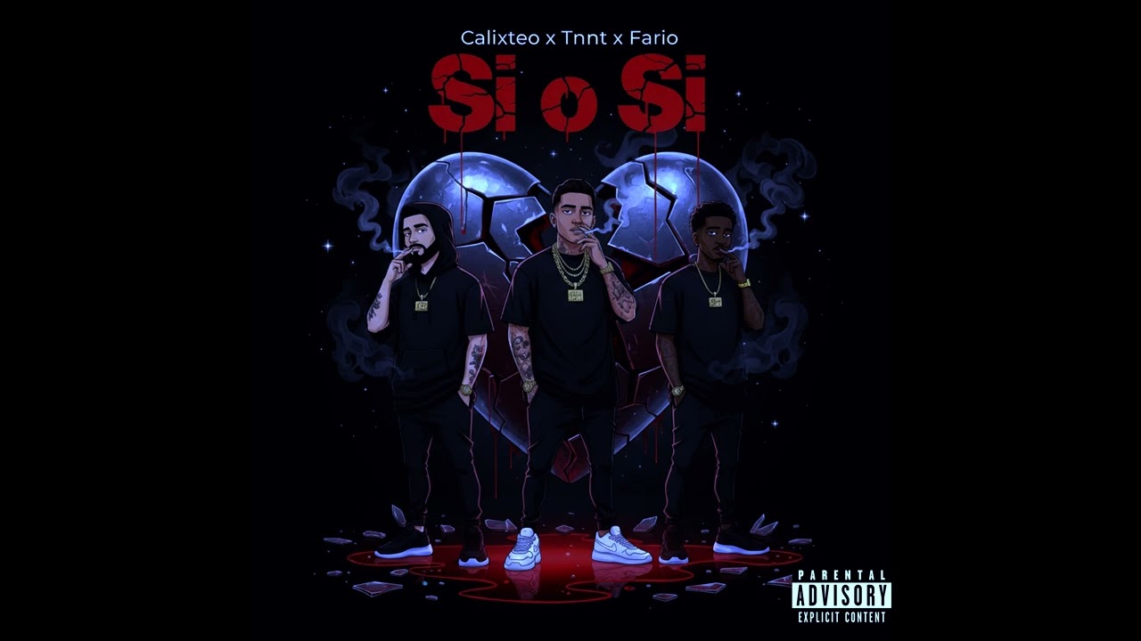 TNNT x FARIO x CALIXTEO - SI O SI (Audio Oficial)