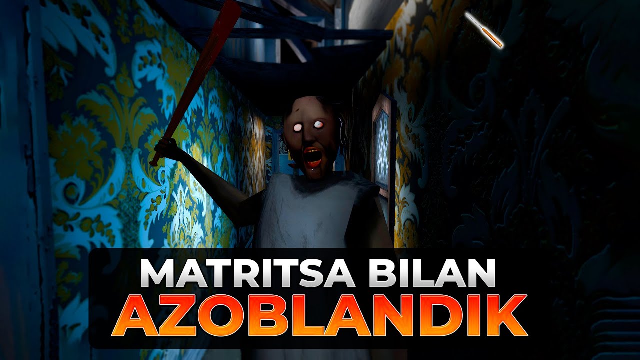 GRANNY MATRITSA BILAN AZOBLANDIK #1 UZBEKCHA LETSPLAY 