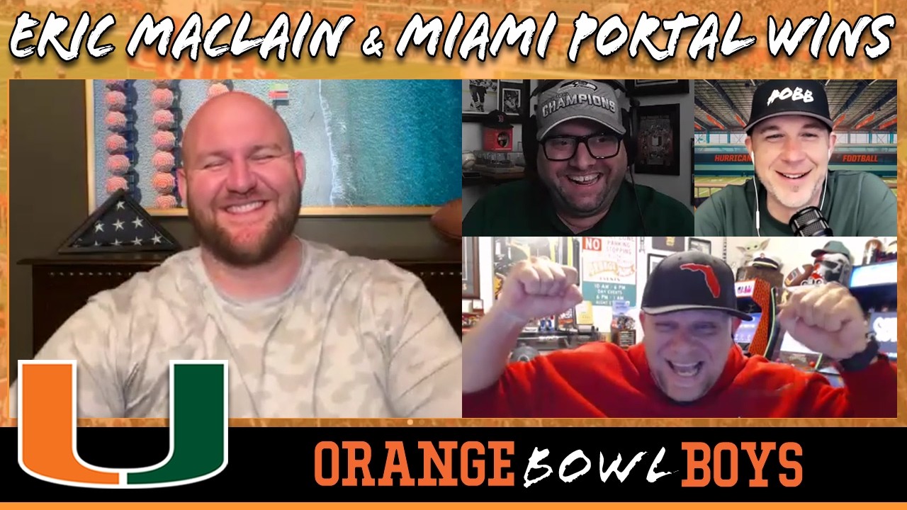 Eric MacLain and Miami's Portal Wins | Orange Bowl Boys Episode 432 | 
