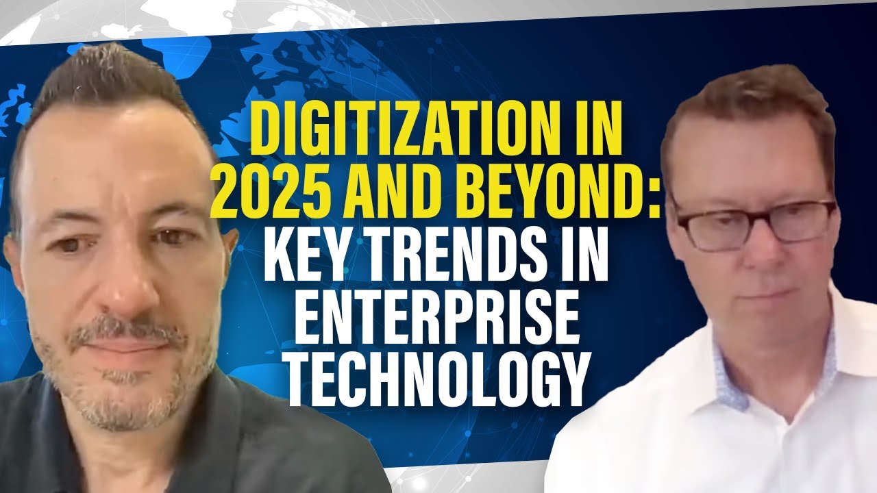 Digitization in 2025 and Beyond: Key Trends in Enterprise Technology
