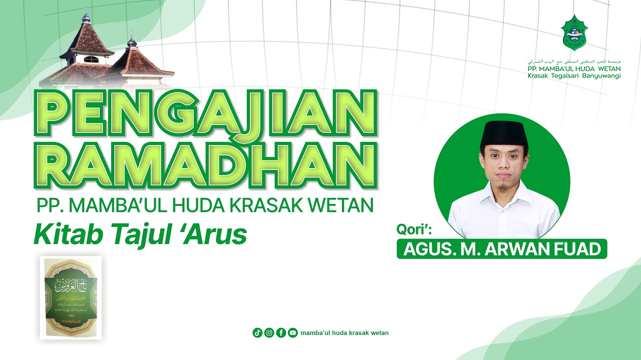 🔴[LIVE] #15 PENGAJIAN KITAB TAJUL 'ARUS | QORI': AGUS M. ARWAN FUAD