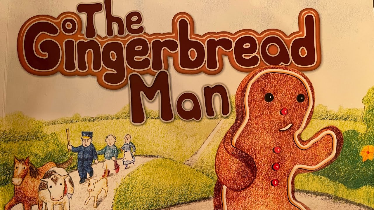 The Gingerbread Man Read Aloud