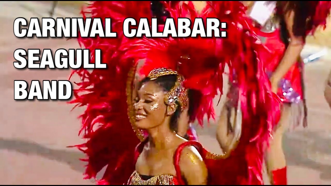 CARNIVAL CALABAR: Seagull Band Performing | AFRICA'S BIGGEST STREET PARTY