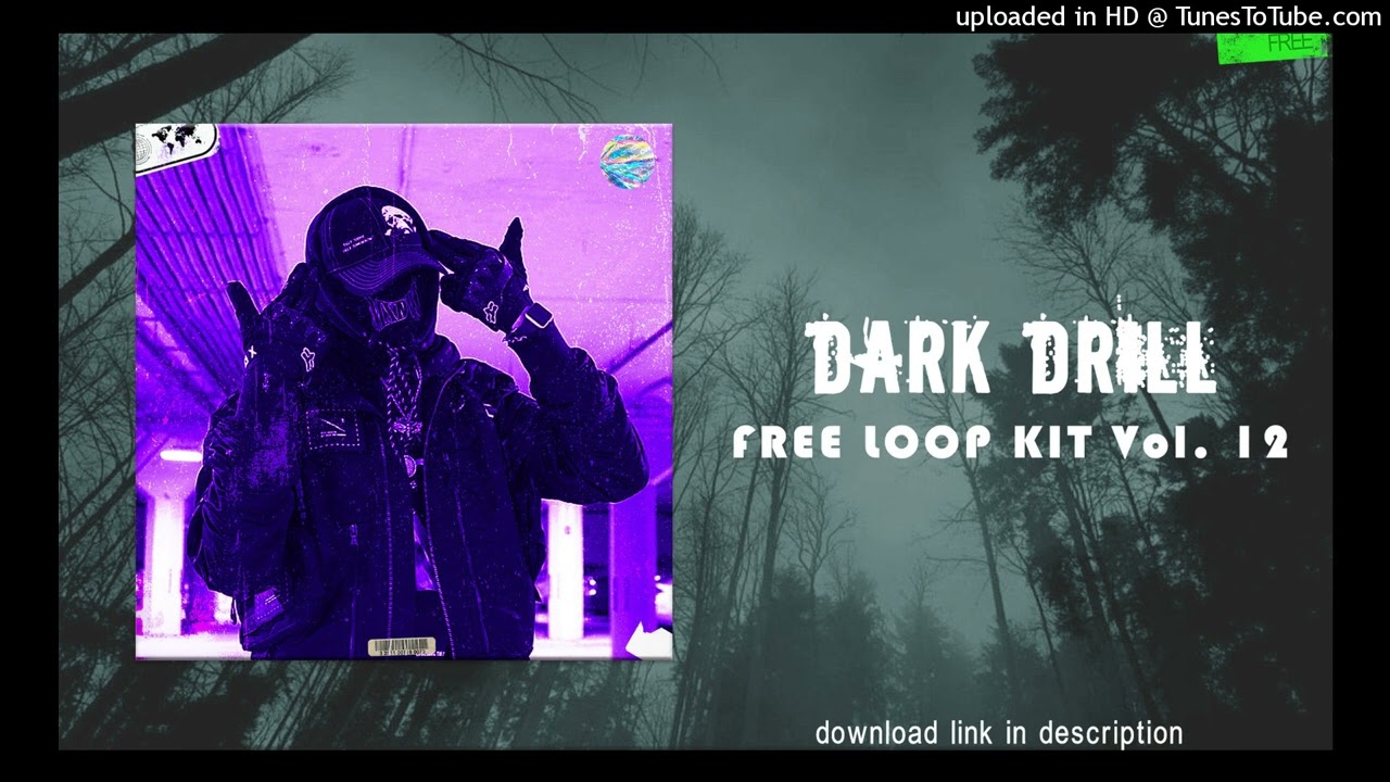 (ROYALTY FREE) Dark Drill LOOP KIT/SAMPLE PACK (808Melo, K-Trap, Headie One, Digga D)