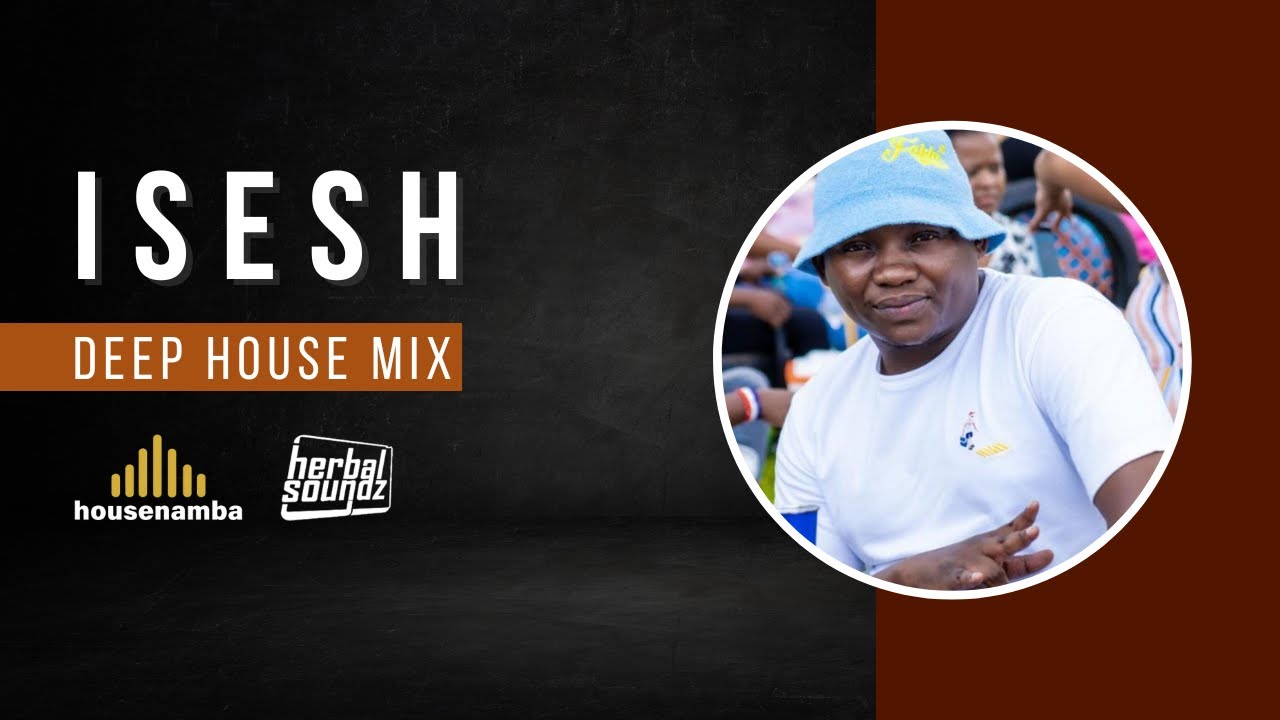 Deep house mix | Isesh at Chillout with SizLeCaude | housenamba