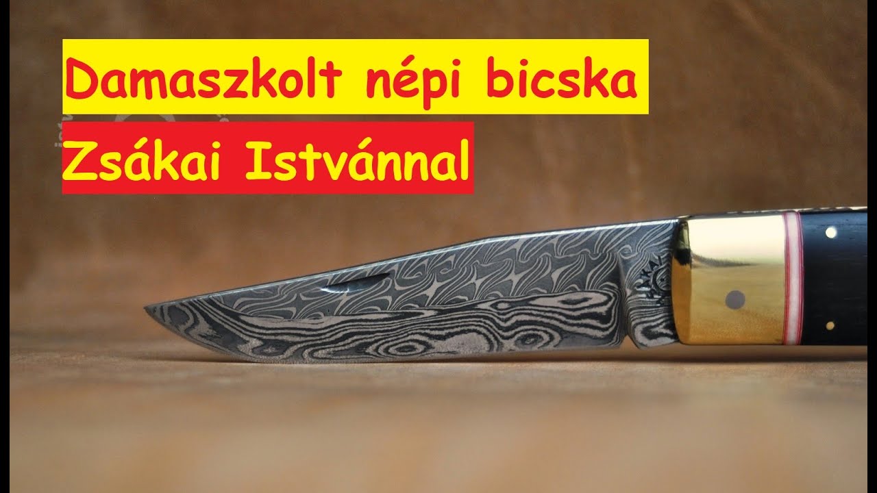 1641. Damaszkolás Zsákai István népi bicskakészítővel.🔥🗡 A kovácstűz titkai.  Kovácsműhely 20. rész