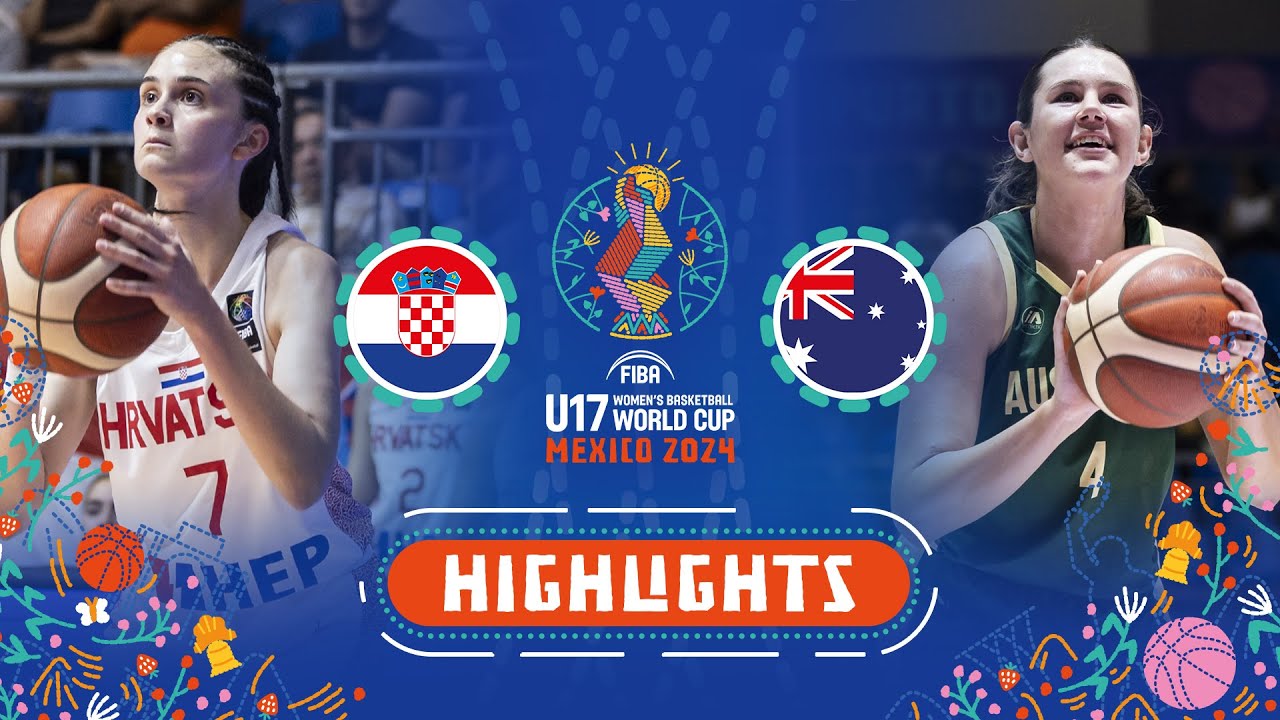 Croatia 🇭🇷 vs Australia 🇦🇺 | Extended Highlights | FIBA U17 Women's Basketball World Cup 2024