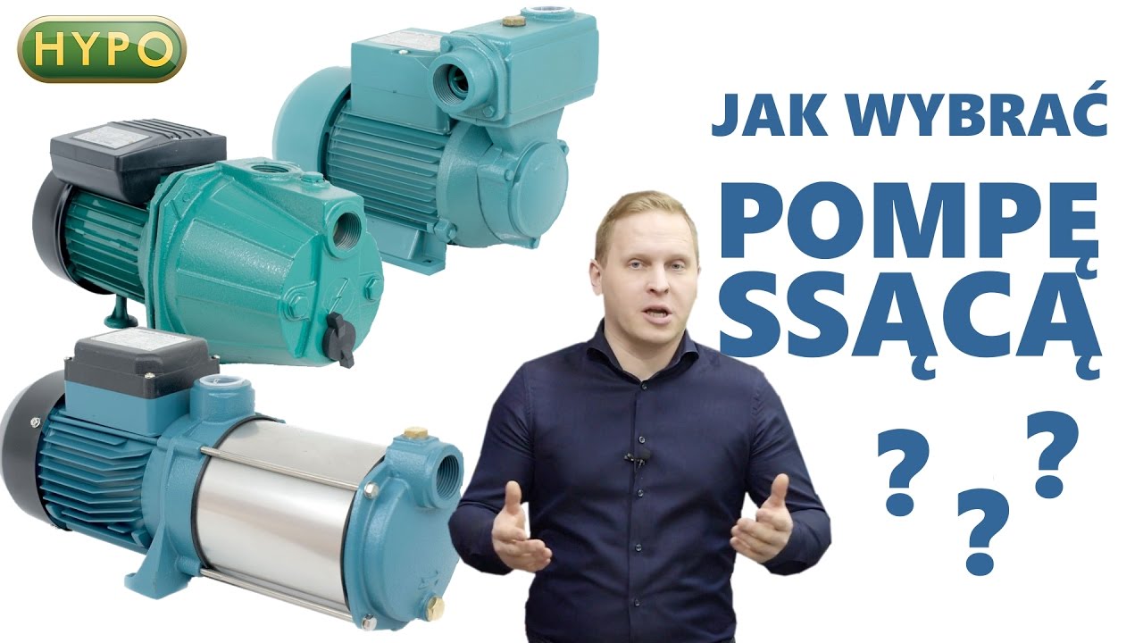 Jak dobrać pompę ssącą? - hypo.pl