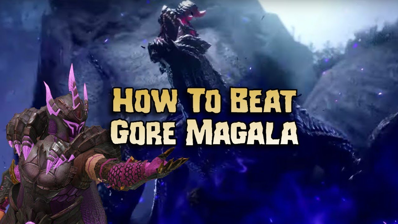 How To Beat: Gore Magala - Monster Hunter Rise