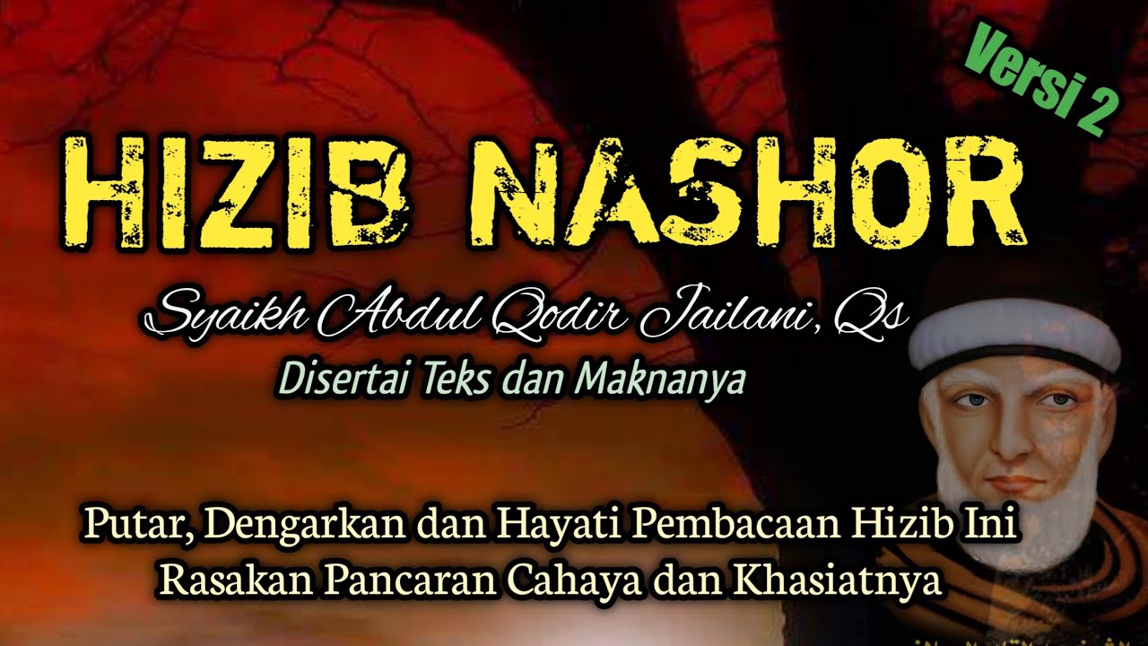 Hizib Nashor Versi 2 Syaikh Abdul Qodir Jailani