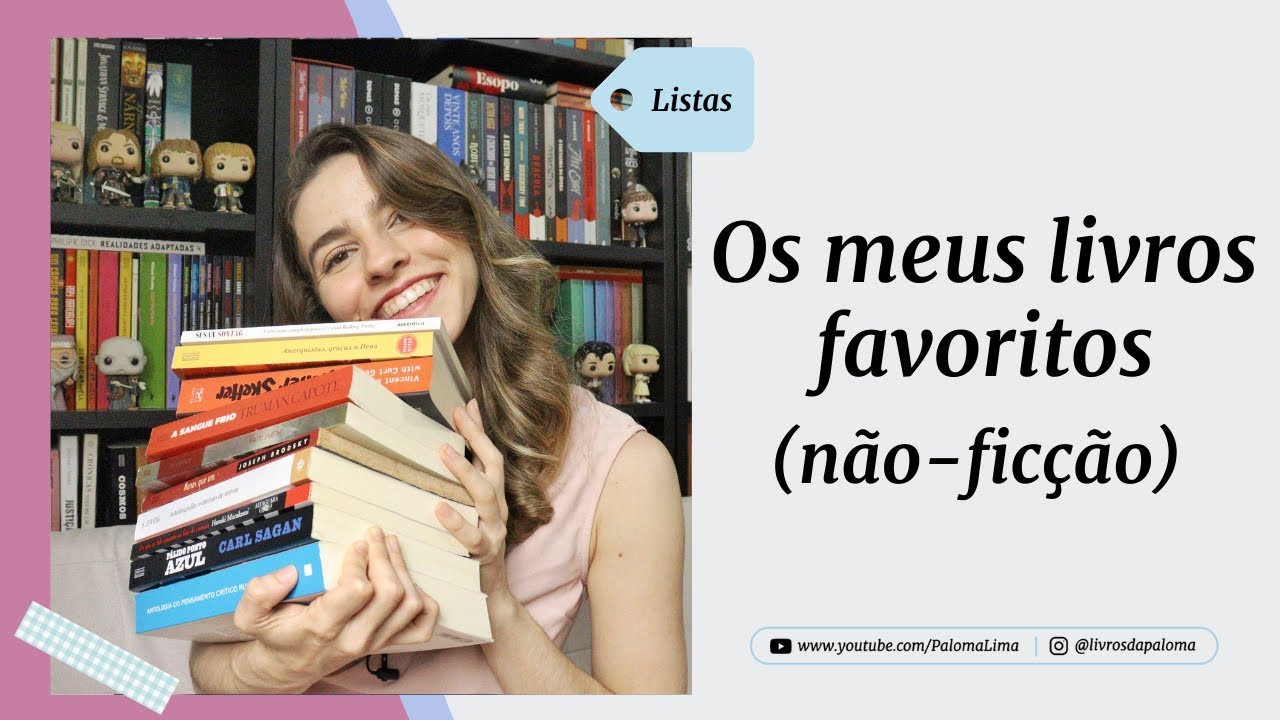 Os meus livros favoritos: não-ficção | Paloma Lima