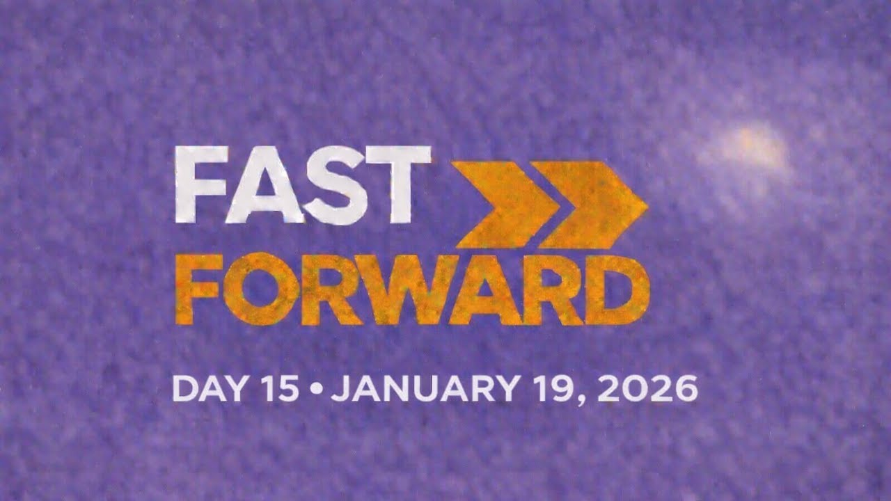 Fast Forward Day 15 | January 19, 2026 | How Christians Should Respond