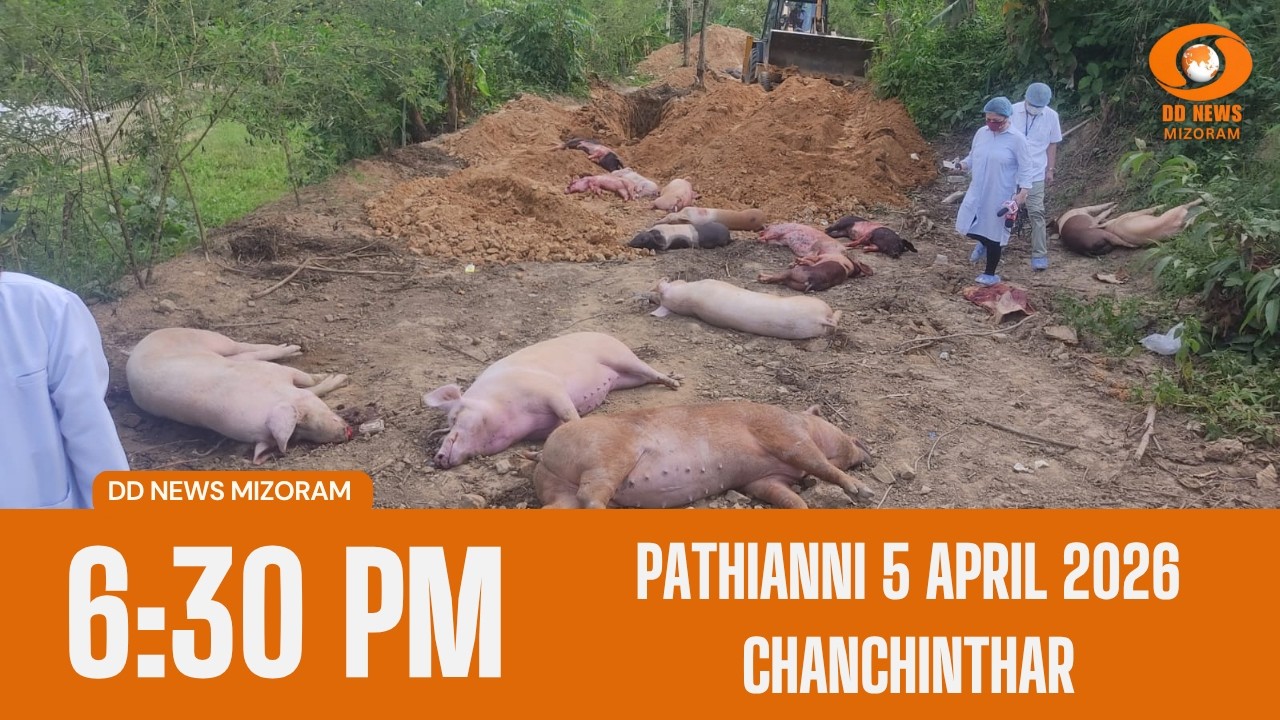 DD News Mizoram Chanchinthar | 5 April 2026 | 6:30 PM