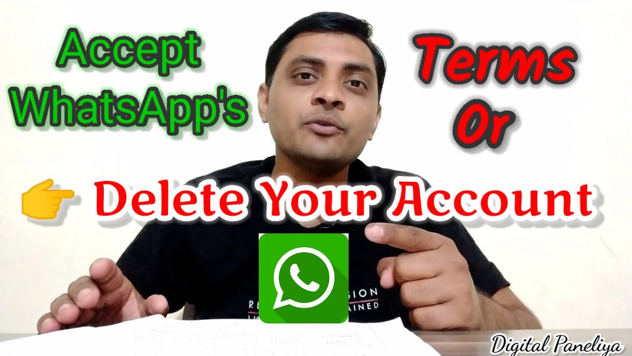 Accept Whatsapp Terms or Delete Your Account?