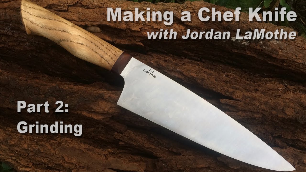 Making a Chef Knife, Part 2: Grinding