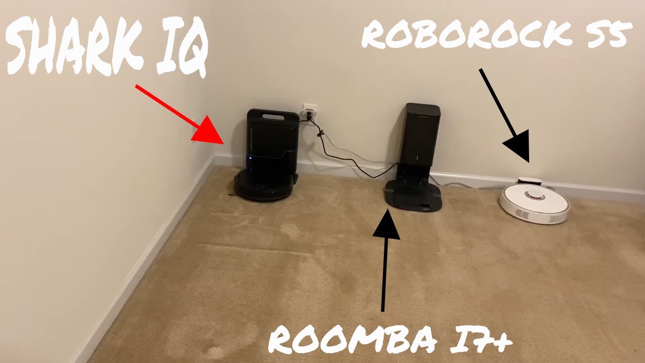 Shark IQ - RoboRock S5 S50 iRobot Roomba i7 i7+ Ran while at dinner which ones failed? Robot Vacuums