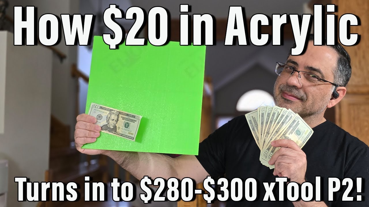 How to take $20 Dollars and Make $300 with the xTool P2 Laser Dual HD Camera Engraver