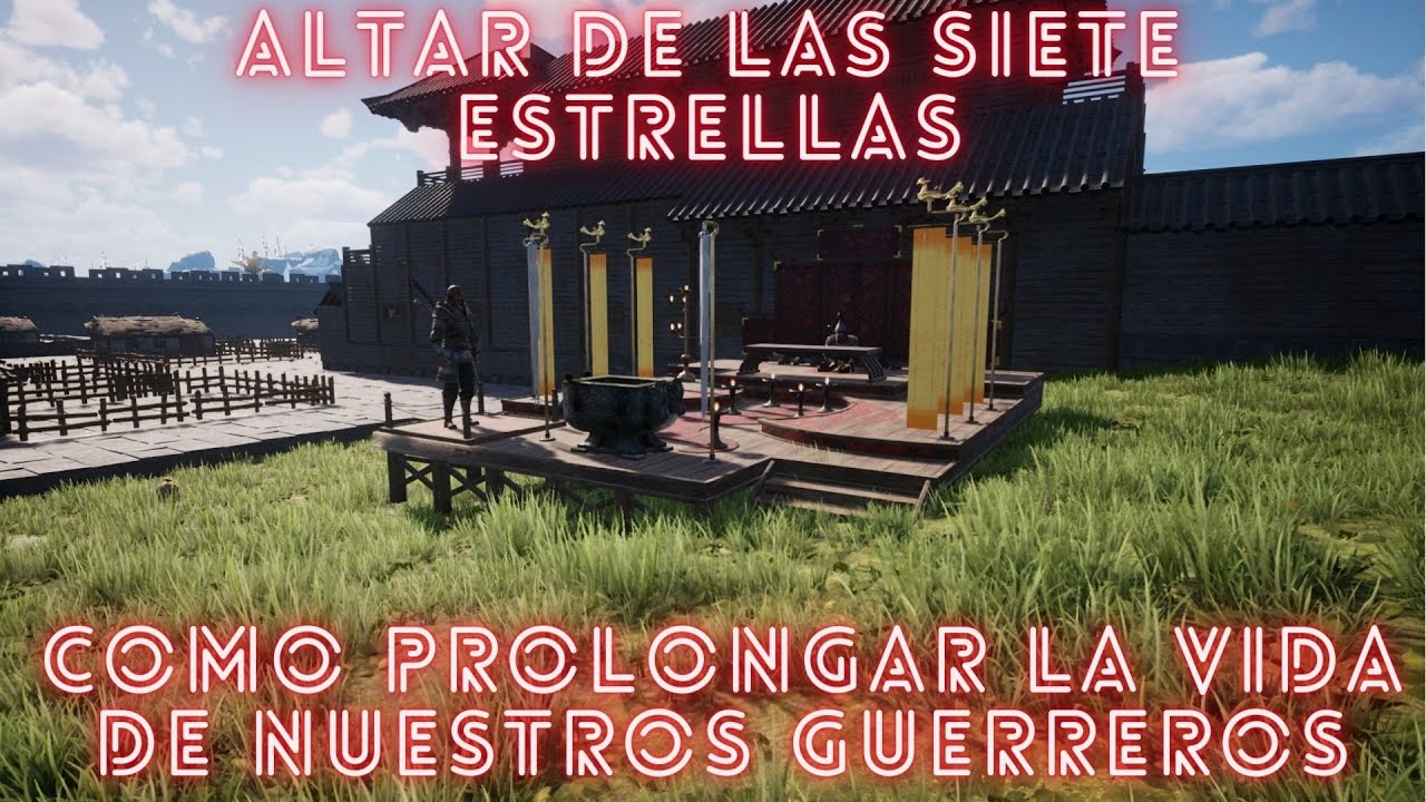 Myth of Empires Altar de las siete Estrellas, Prolongar la vida de nuestros guerreros