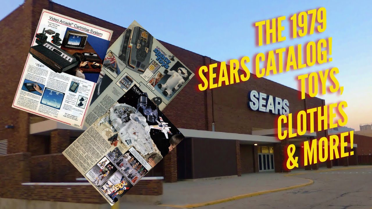 The 1979 Sears Catalog! Toys, Games and more