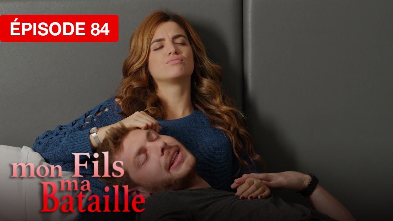 Mon fils, ma bataille - Épisode 84 - Le cœur face à l’impossible - série doublée en français
