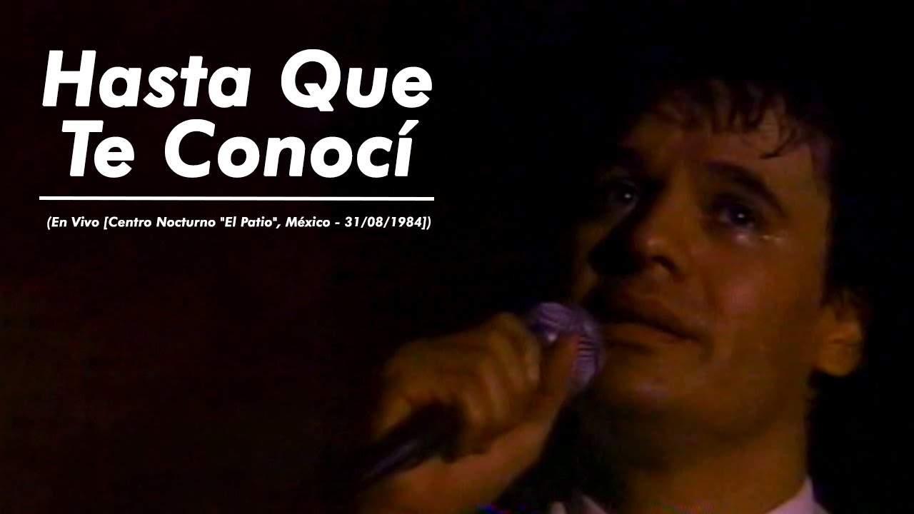 Juan Gabriel - Hasta Que Te Conocí | (En Vivo [Centro Nocturno 