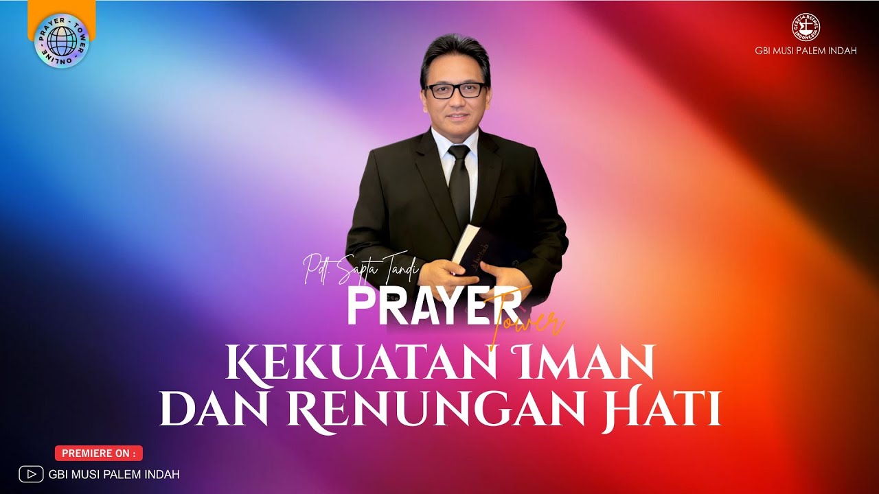 Menara Doa Online : Senin, 5 Januari 2026 (Kekuatan Iman dan Renungan Hati)