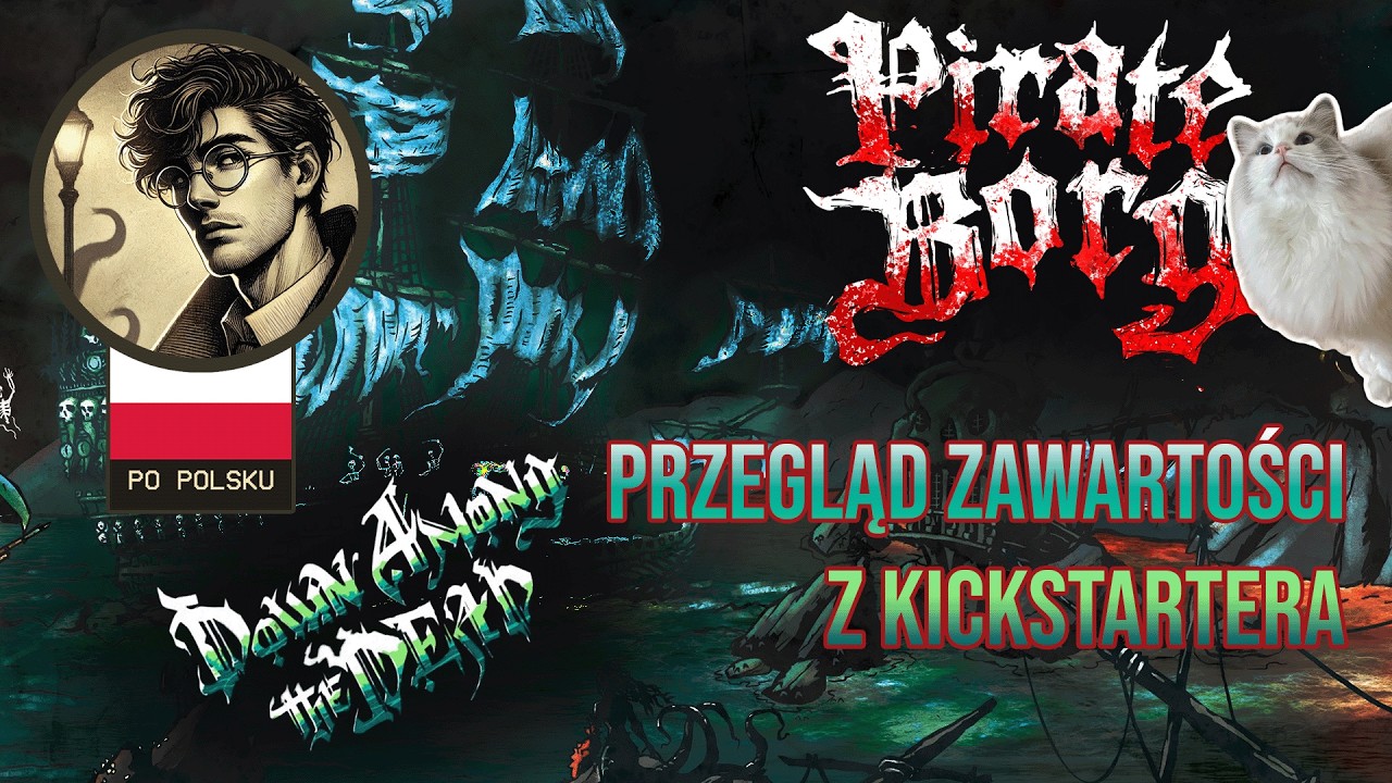 Pirate Borg: Down Among the Dead | Przegląd zawartości z Kickstartera