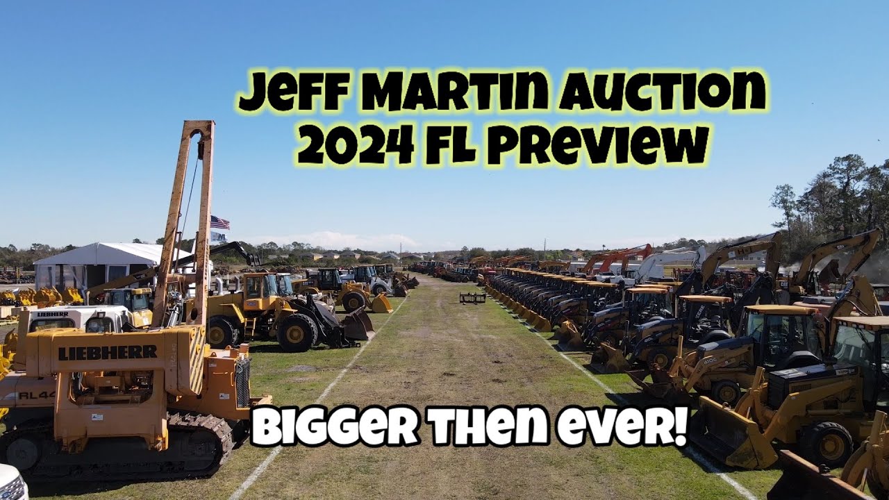 2024 Florida Jeff Martin Kissimmee heavy equipment and truck auction preview!