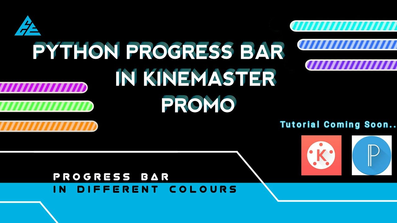 Python Progress Bar Edit In KineMaster | Promo | #EliteEditings