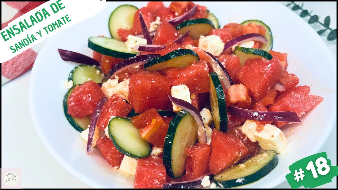 ENSALADA DE SANDÍA 🍉, TOMATE 🍅 Y PEPINO 🥒 !Recetas de ensaladas - Día 18