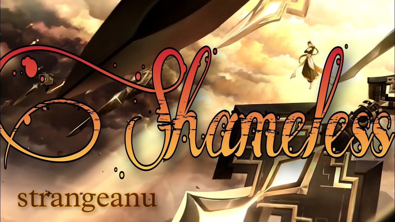 Shameless || Genshin Impact amv/gmv || Strangeanu