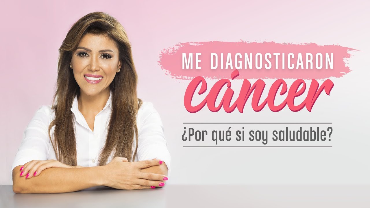 Me diagnosticaron cáncer ¿Por qué si soy saludable? - Historia de cáncer de Ingrid Macher