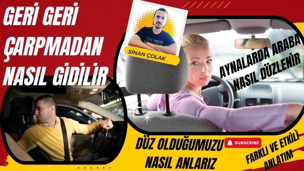 GERİ GİTME,ARABA NASIL DÜZLENİR? ÇARPMADAN YOLU ORTALAMA,BAĞCILAR EHLİYET DİREKSİYON SINAVI DERSLERİ