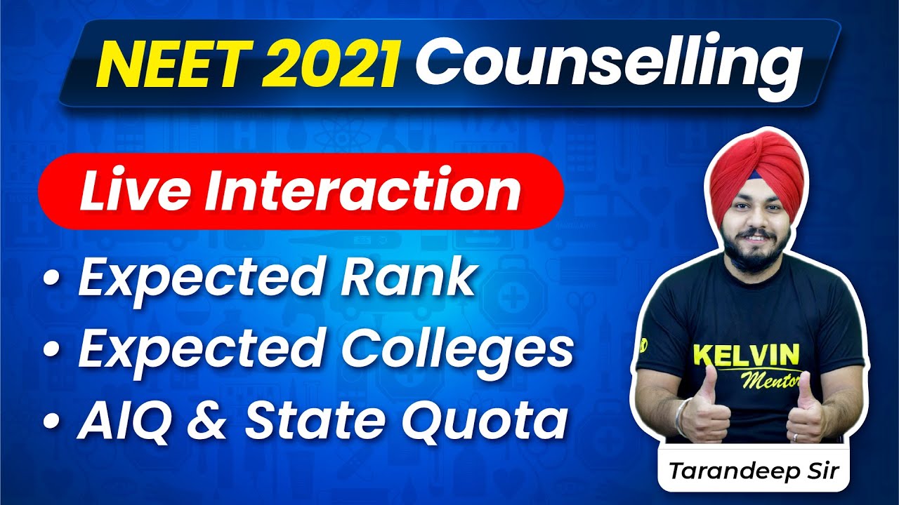 NEET 2021 LIVE Counselling , QnA, Statewise Cutoff 2021, Rank Vs Mark Analysis, Tarandeep Sir