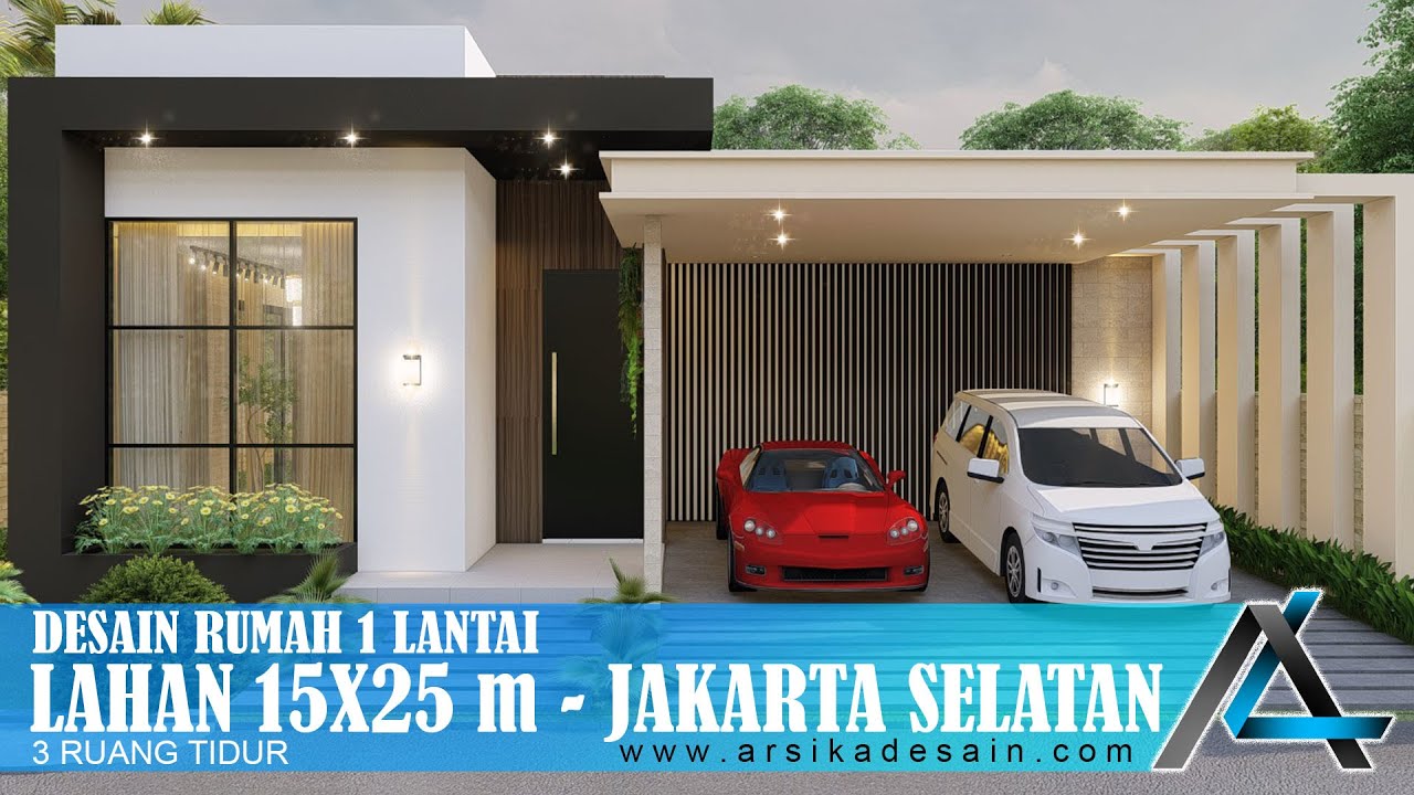 DESAIN RUMAH 15 X 25 METER I JAKARTA SELATAN – DESAIN RUMAH MINIMALIS MODERN #jasaarsitek