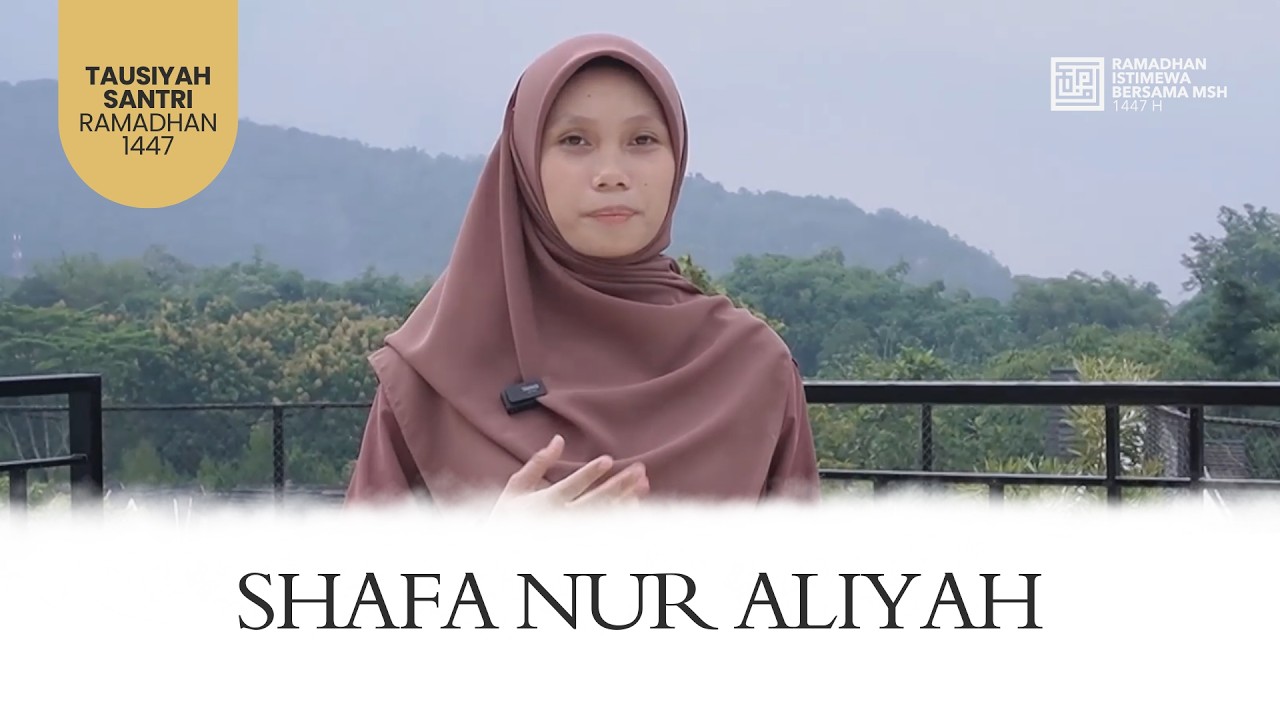 Tausiyah Santri : Shafa Nur Aliyah