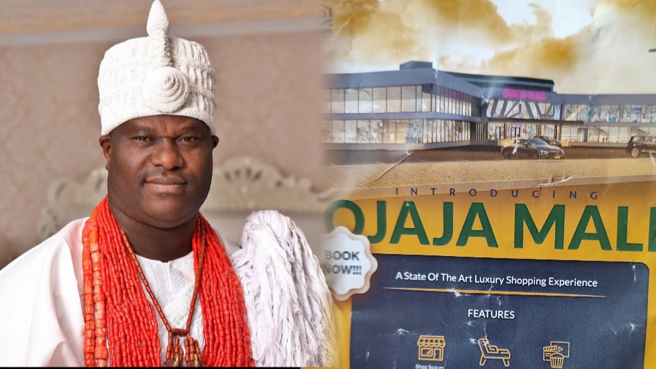 OONI OF IFE BABATUNDE OGUNWUSI  INTRODUCING ANOTHER OJAJA MALL IN LAGOS