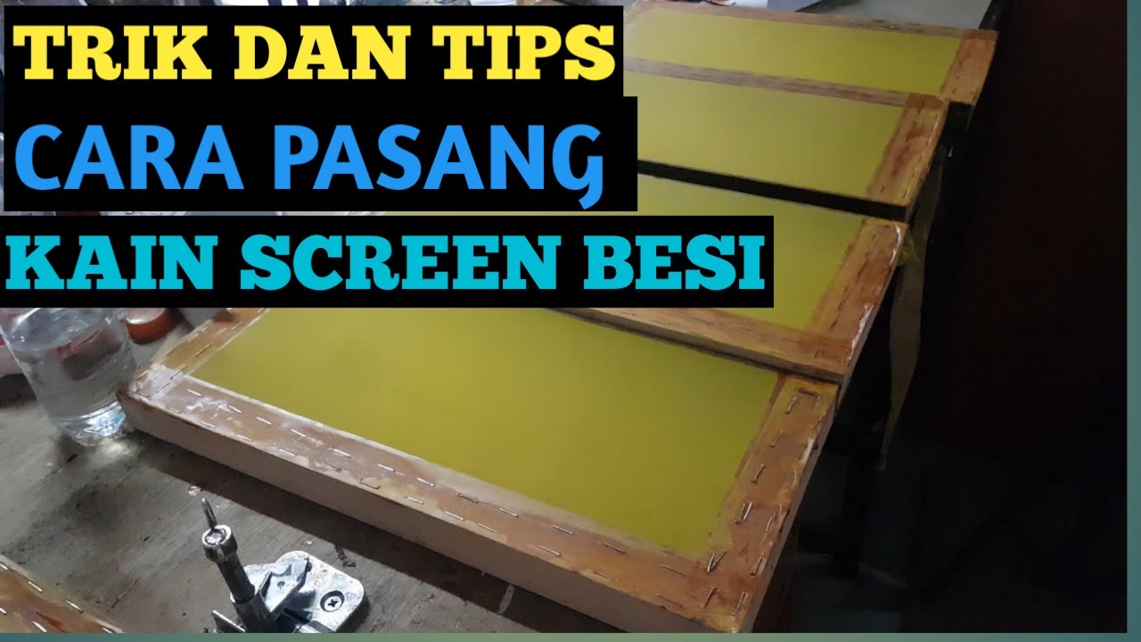 TIPS DAN TRIK CARA PASANG KAIN SCREEN SABLON CUP
