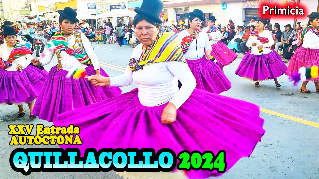 XXV Entrada AUTÓCTONA QUILLACOLLO 2024 - 