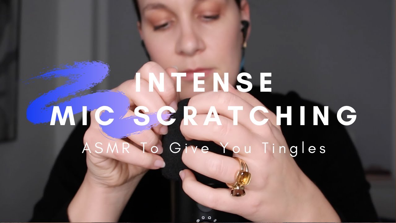 ASMR | Intense Mic Scratching