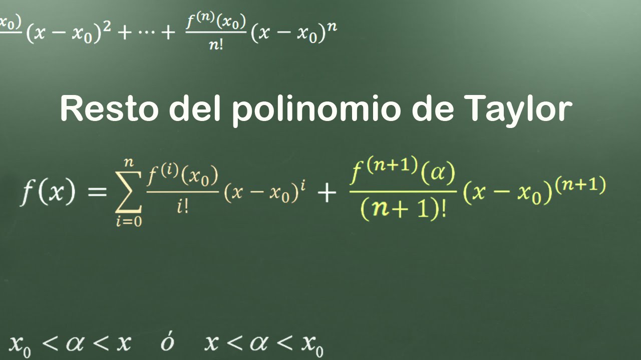 Resto del polinomio de Taylor - forma de Lagrange del resto