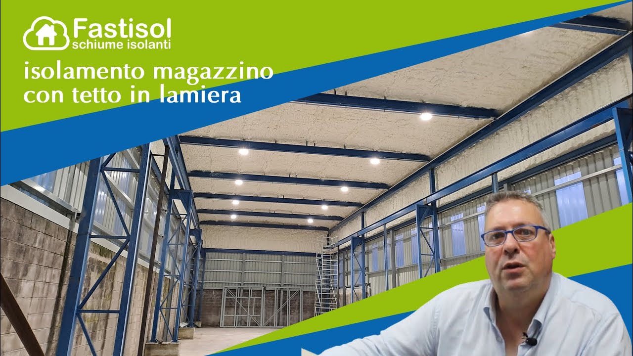 Isolamento magazzino con tetto in lamiera