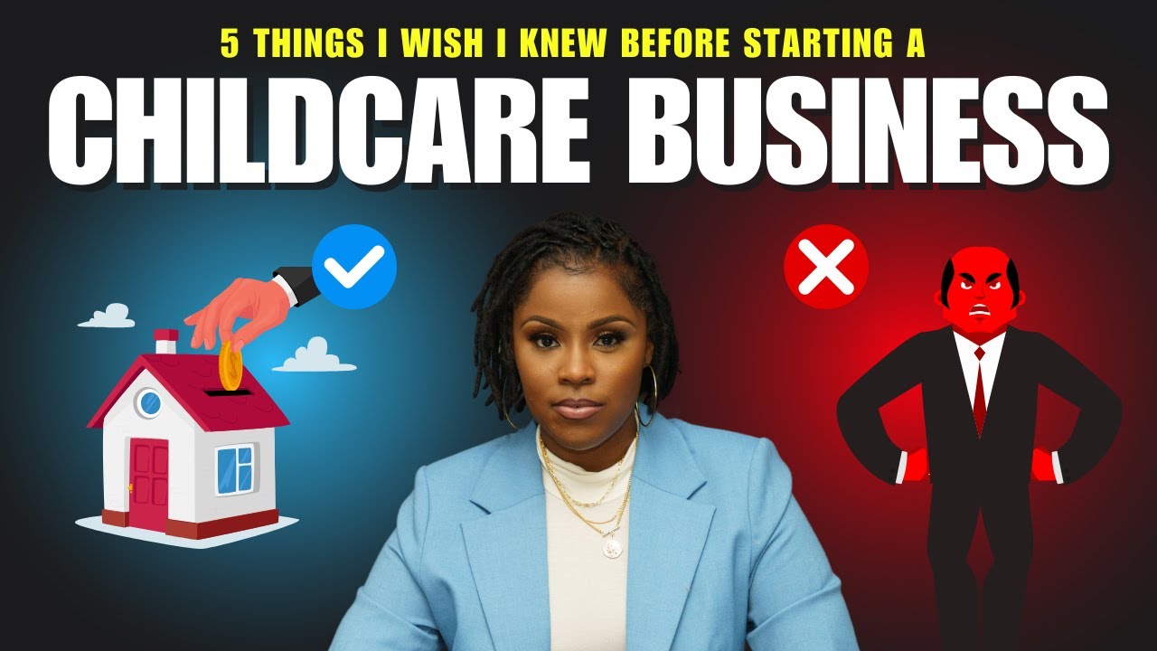 5 Things I Wish I Knew BEFORE Starting My Childcare Business! 🚀📚 (Avoid My Mistakes)