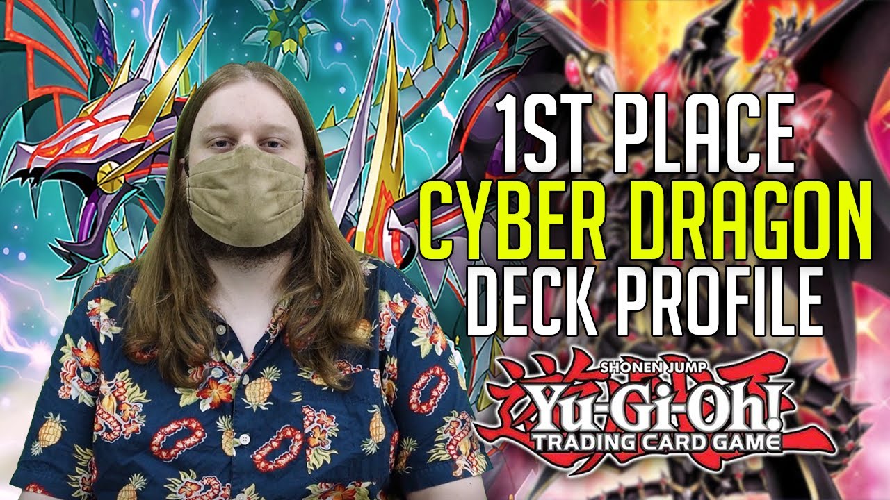 1st Place 4-0 Cyber Dragon Locals Deck Profile (August 2021)