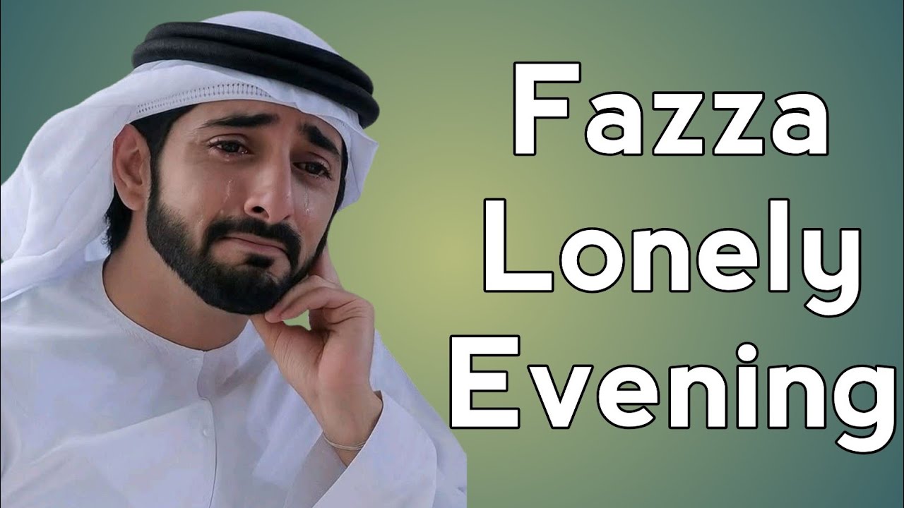 Fazza Lonely Evening || Fazza Poem || Sheikh Hamdan Poetry || Prince Of Dubai