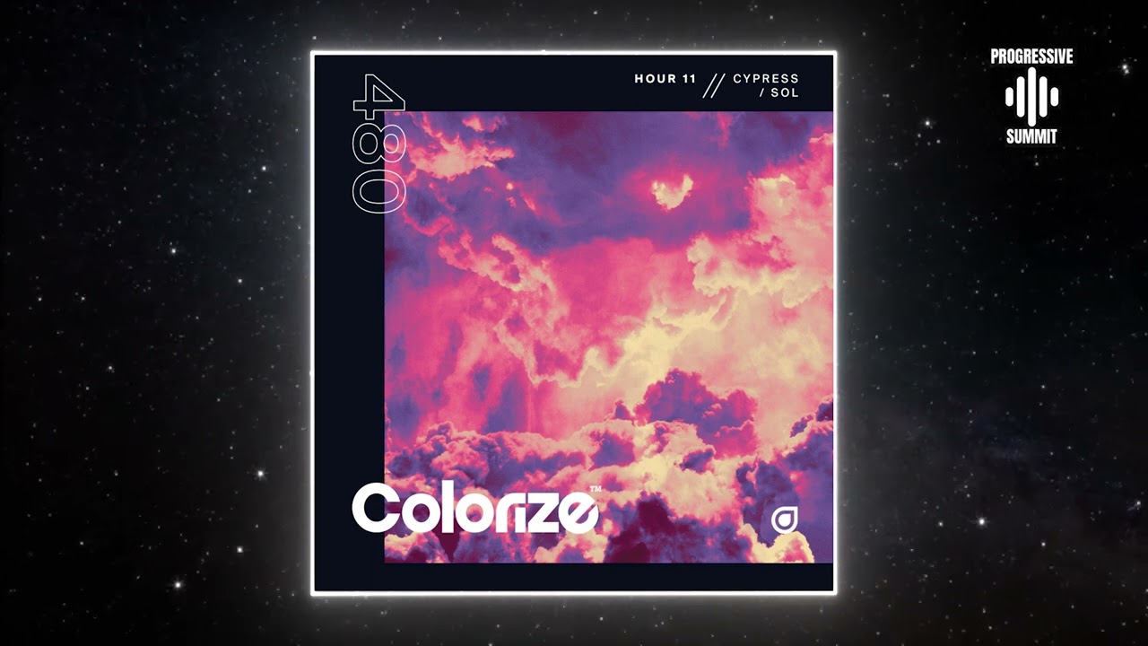 Hour 11 - Cypress (Extended Mix) [Colorize (Enhanced)